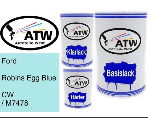 Ford, Robins Egg Blue, CW / M7478: 500ml Lackdose + 500ml Klarlack + 250ml Härter - Set, von ATW Autoteile West.